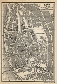Рига (карта-план из популярного немецкого путеводителя K. Baedeker. Russland. Handbuch fur Reisende. Лейпциг, 1897)