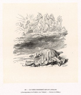 Поэт у ног Аполлона. Иллюстрация к переписке Фридриха с Вольтером, первая часть которой заканчивается 1 июня 1740 г. Тогда Вольтер еще «падал ниц» перед своим коронованным покровителем.