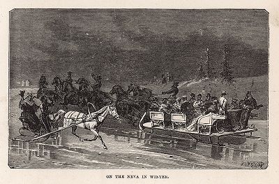 Санкт-Петербург. Зимой на Неве. Гравюра из серии  "Half Hours In The Far North", Лондон, 1897 год
