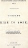 Библиотека иллюстрированного романа, часть I. Путешествие Дика Турпина в Йорк. Лондон, 1839. 