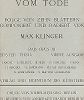 Титульный лист сюиты Макса Клингера "О Смерти, часть первая, Опус IX", Берлин, 1897 год. 