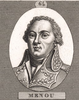 Жак-Франсуа Мену де Буассе (1750-1810), барон, полковник королевской армии, автор проекта всеобщей воинской повинности и рекрутского набора (1792), подавлял мятеж в Вандее (1793), командир Парижской национальной гвардии (1795), дивизионный генерал (1799)